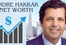 Andre Hakkak Net Worth: A Deep Dive into His Wealth Career and Financial Strategies